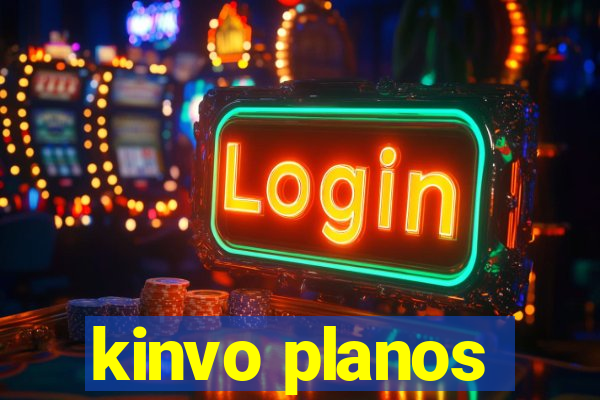 kinvo planos