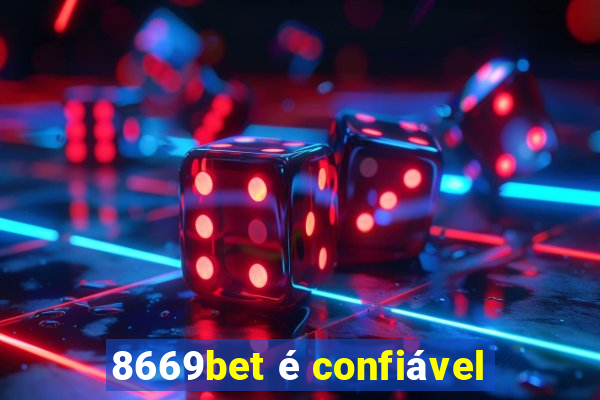 8669bet é confiável