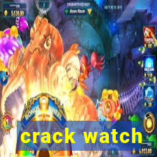 crack watch