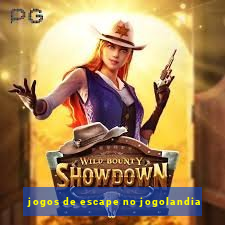 jogos de escape no jogolandia