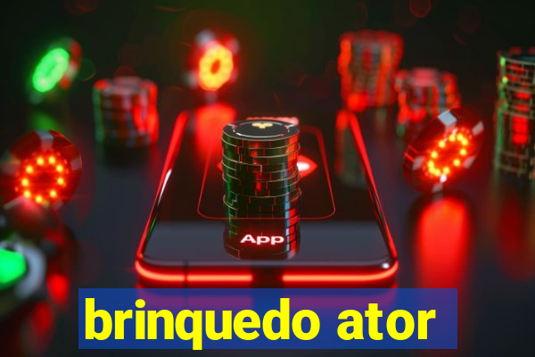 brinquedo ator