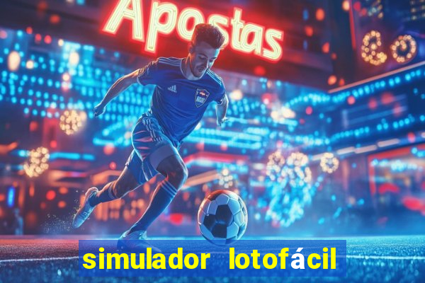 simulador lotofácil 23 dezenas