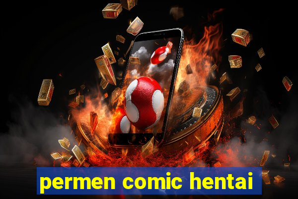 permen comic hentai