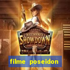 filme poseidon completo dublado