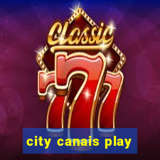 city canais play