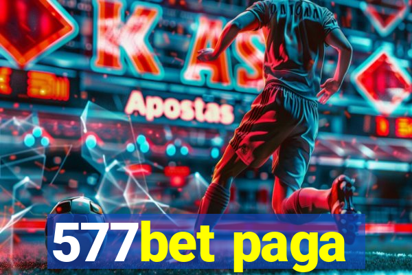 577bet paga