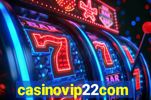 casinovip22com