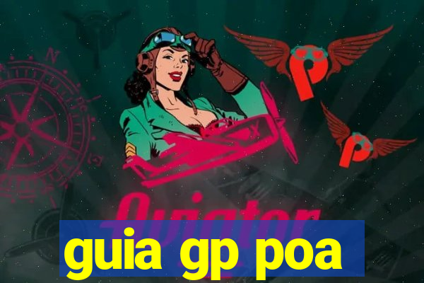 guia gp poa