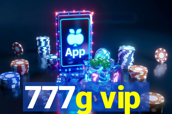 777g vip