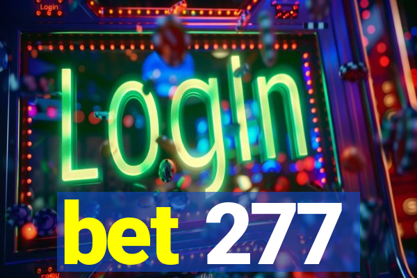 bet 277