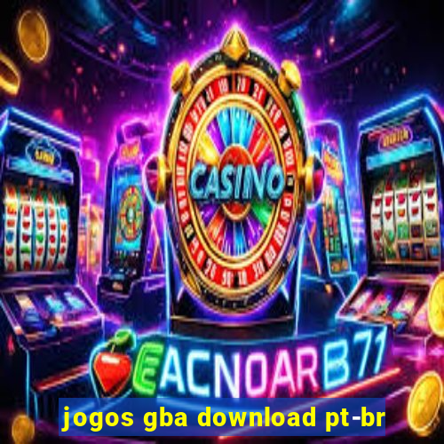 jogos gba download pt-br