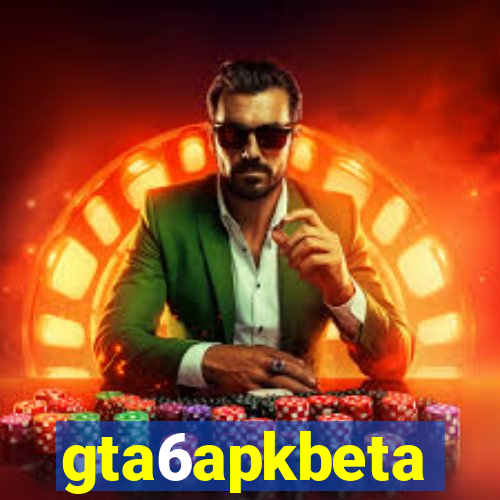 gta6apkbeta