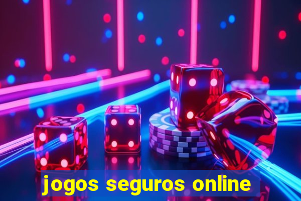 jogos seguros online