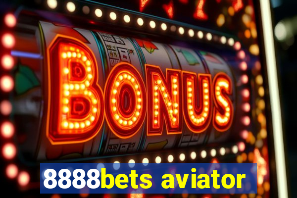 8888bets aviator