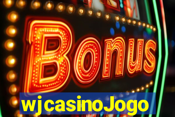 wjcasinoJogo