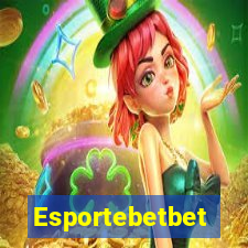 Esportebetbet