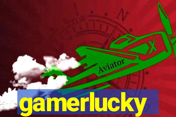 gamerlucky