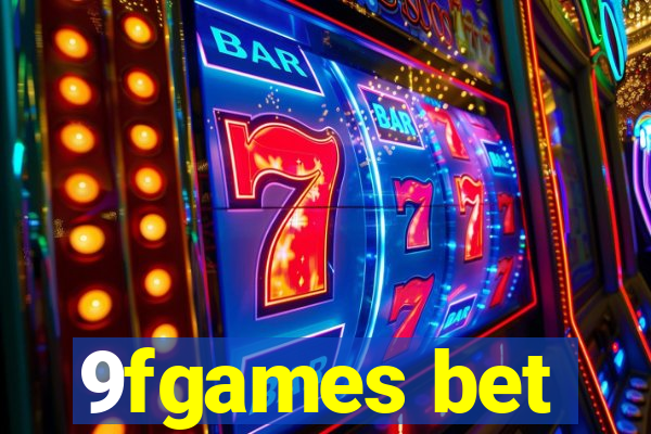 9fgames bet