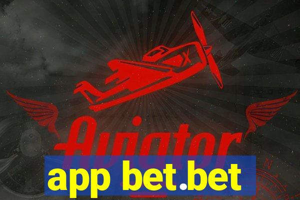 app bet.bet