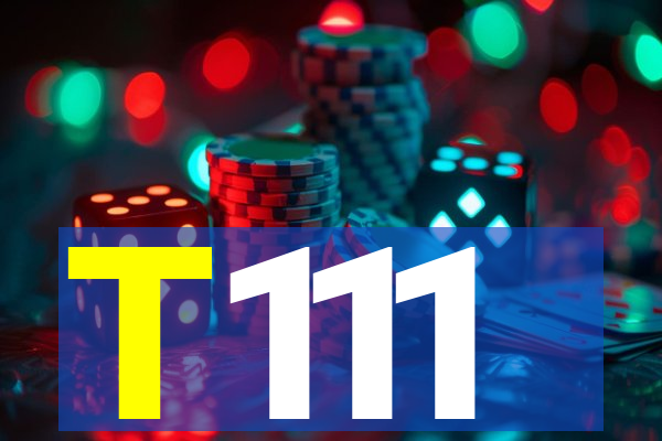 T111