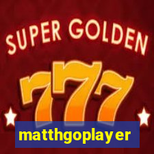 matthgoplayer