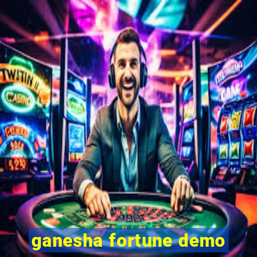 ganesha fortune demo