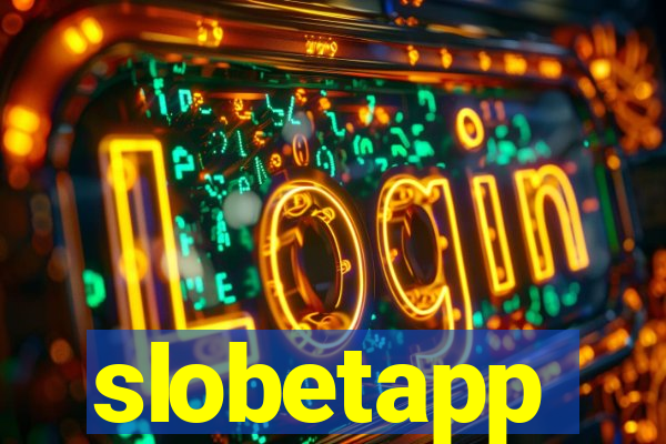 slobetapp