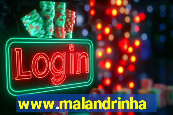 www.malandrinhas.net