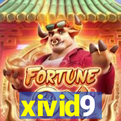 xivid9