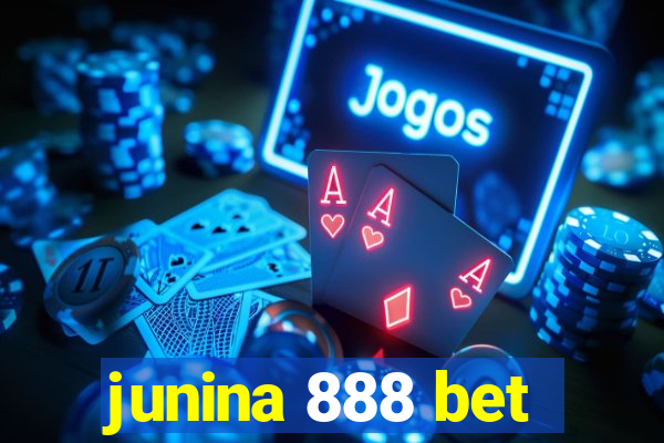 junina 888 bet