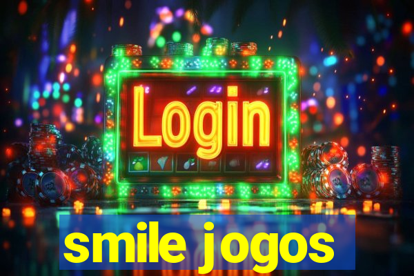 smile jogos