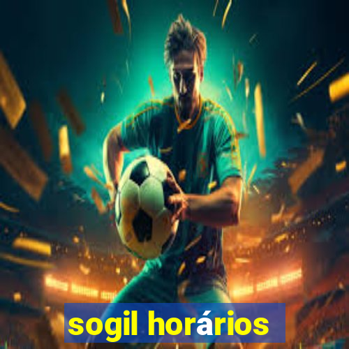 sogil horários