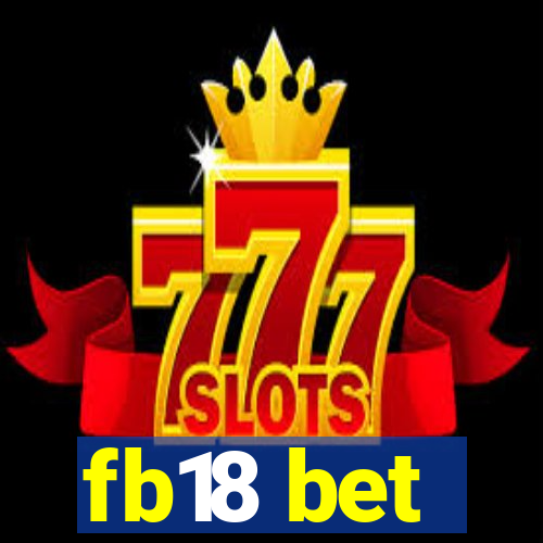 fb18 bet