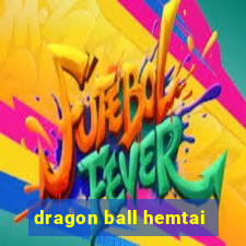 dragon ball hemtai