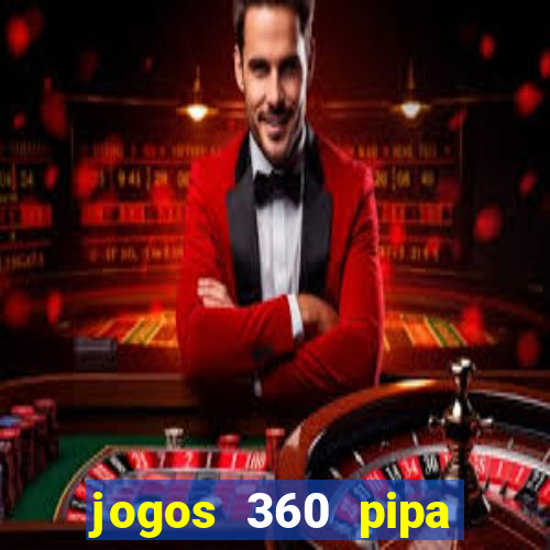 jogos 360 pipa combate 3d