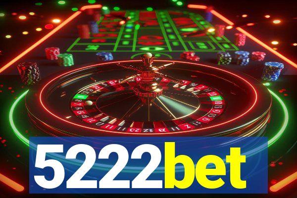 5222bet