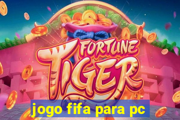 jogo fifa para pc