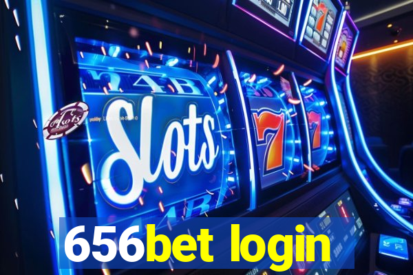 656bet login