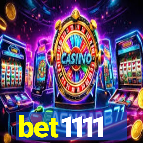 bet1111