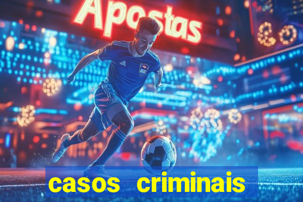 casos criminais para resolver jogo pdf