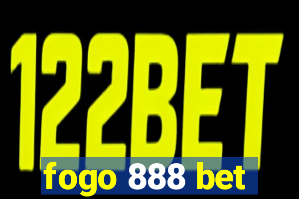 fogo 888 bet