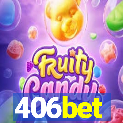 406bet