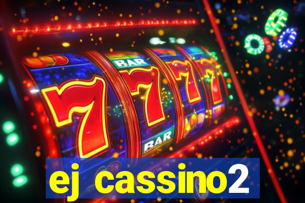 ej cassino2