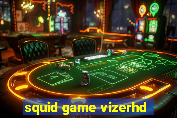 squid game vizerhd