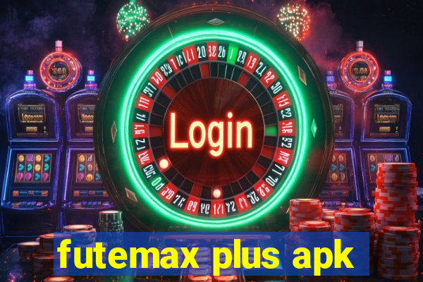 futemax plus apk