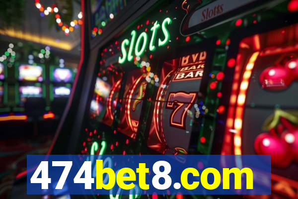 474bet8.com