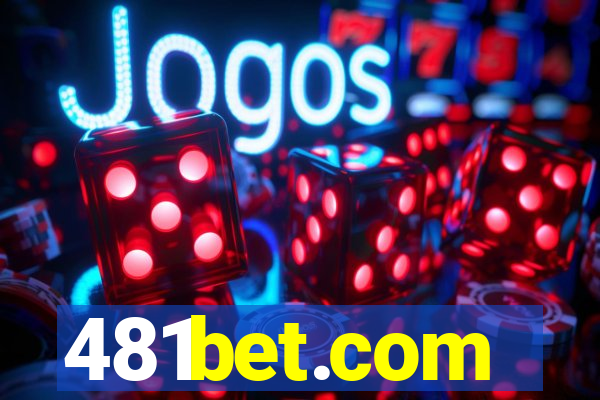 481bet.com