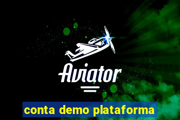 conta demo plataforma