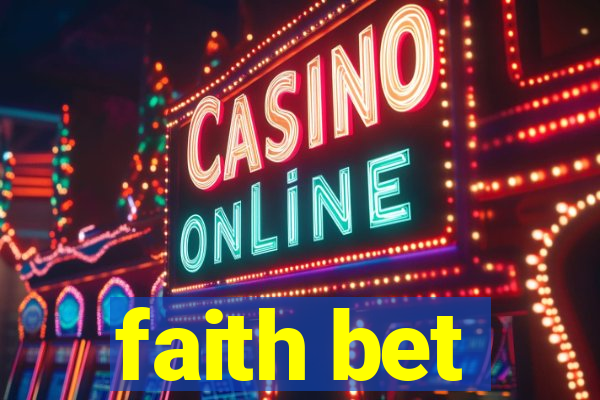 faith bet