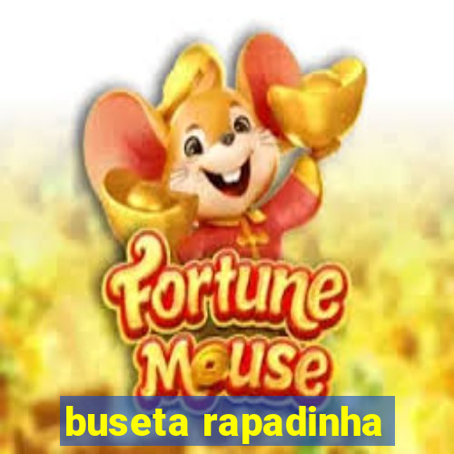 buseta rapadinha